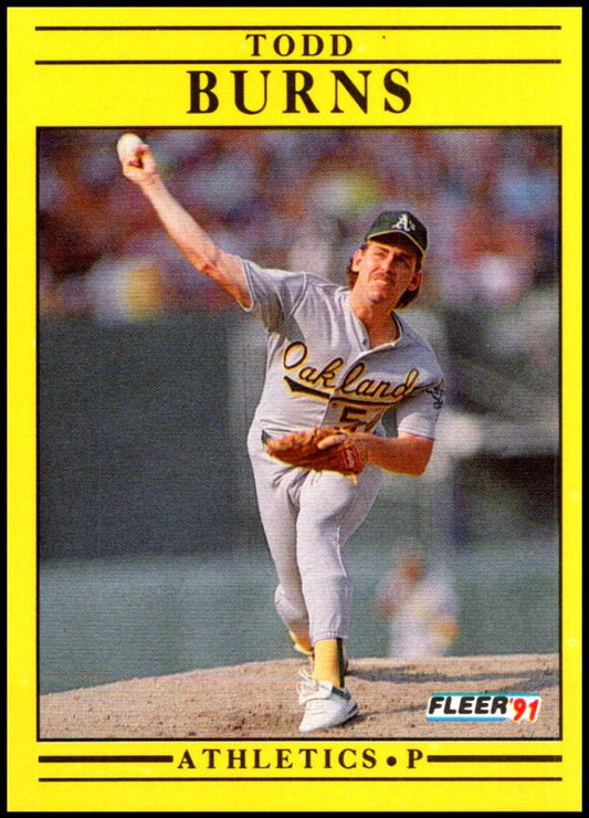1991 Fleer Baseball #4 Todd Burns  Oakland Athletics  Image 1
