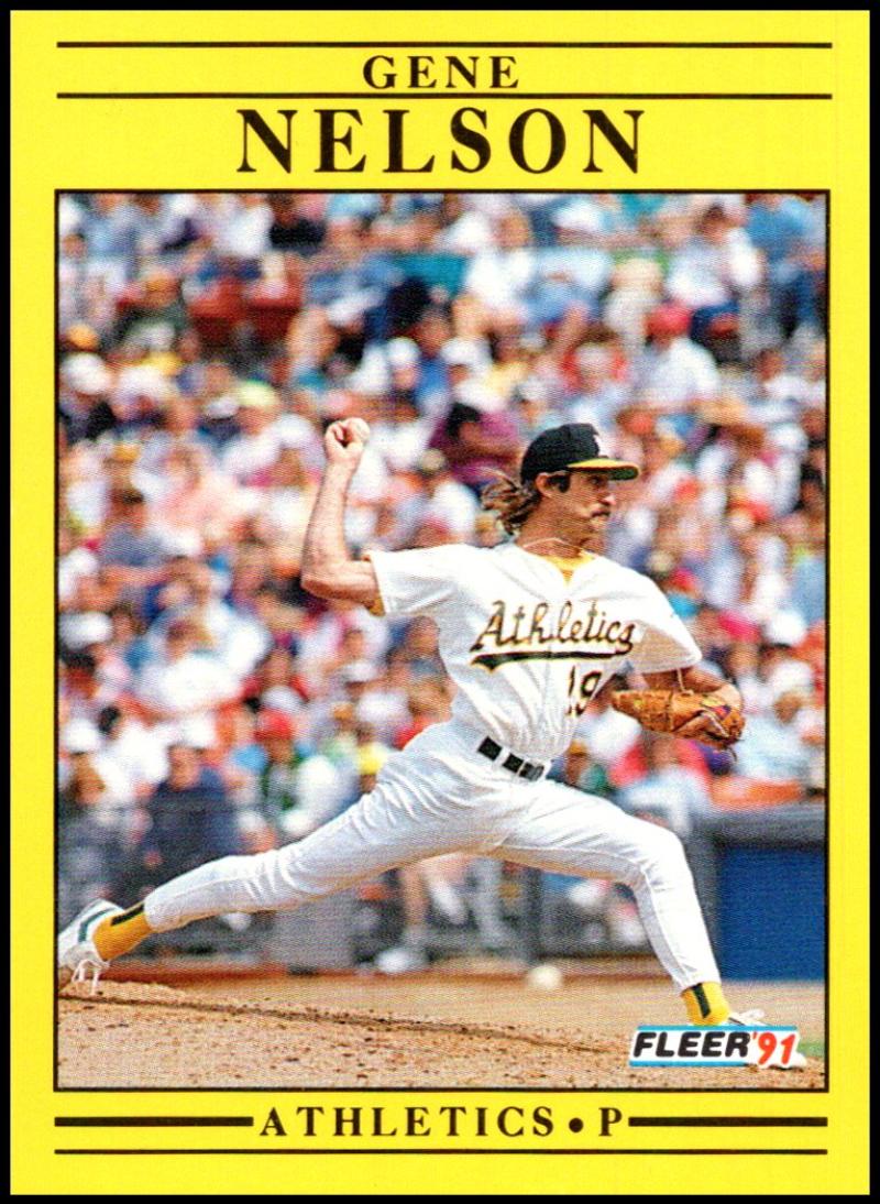 1991 Fleer Baseball #19 Gene Nelson Oakland Athletics Image 1