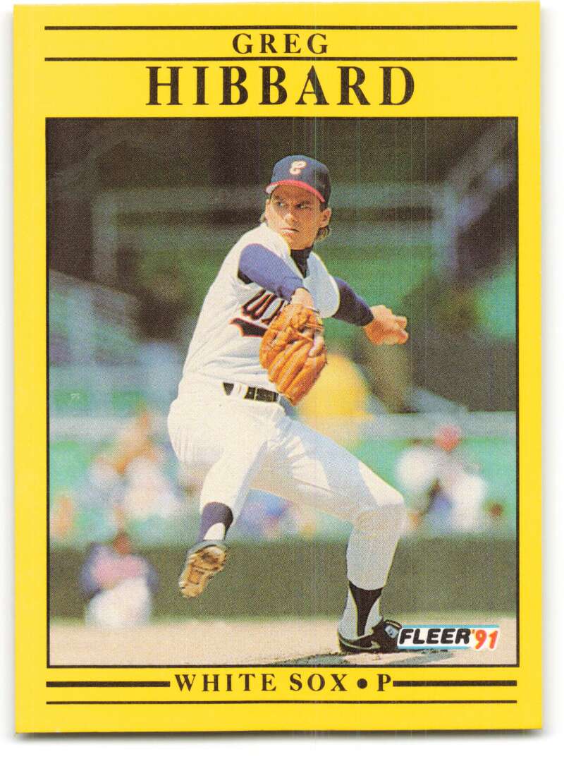 1991 Fleer Baseball #122 Greg Hibbard Chicago White Sox Image 1