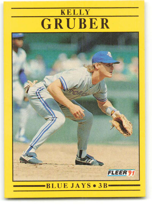 1991 Fleer Baseball #175 Kelly Gruber UER  Toronto Blue Jays  Image 1