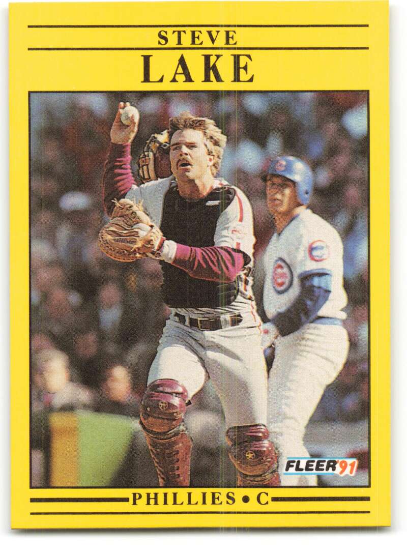 1991 Fleer Baseball #403 Steve Lake  Philadelphia Phillies  Image 1