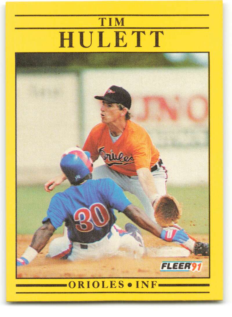 1991 Fleer Baseball #478 Tim Hulett Baltimore Orioles Image 1