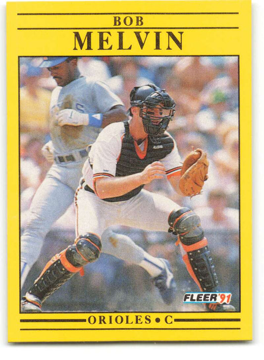1991 Fleer Baseball #482 Bob Melvin  Baltimore Orioles  Image 1