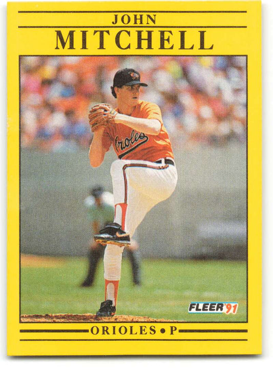 1991 Fleer Baseball #485 John Mitchell  Baltimore Orioles  Image 1