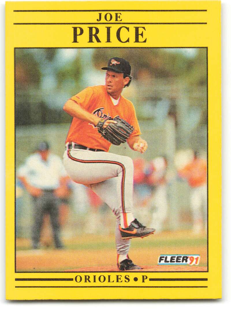 1991 Fleer Baseball #488 Joe Price Baltimore Orioles Image 1
