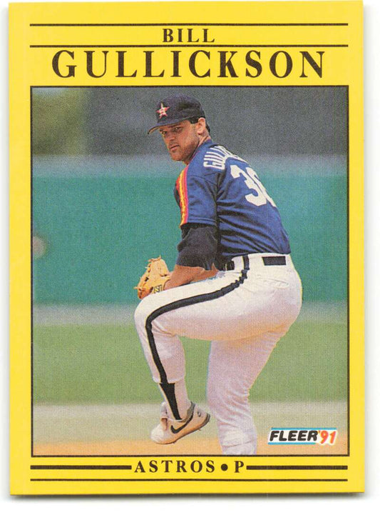 1991 Fleer Baseball #508 Bill Gullickson  Houston Astros  Image 1