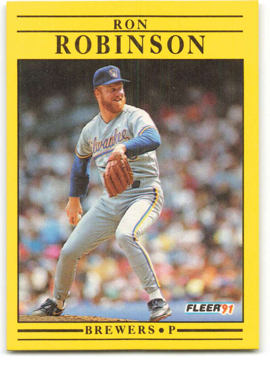 1991 Fleer Baseball #595 Ron Robinson  Milwaukee Brewers  Image 1