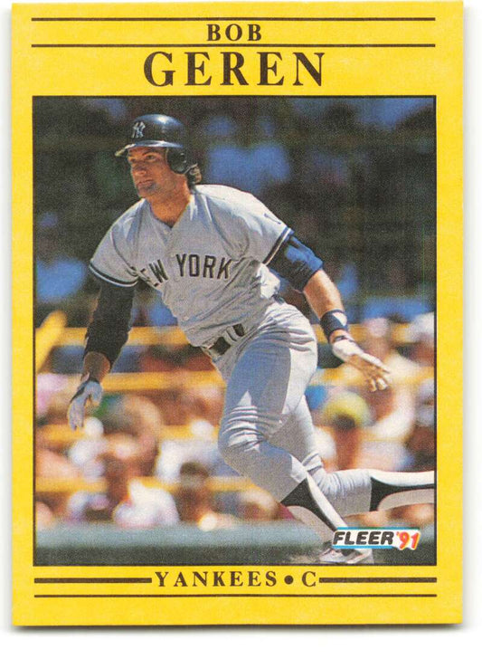 1991 Fleer Baseball #663 Bob Geren  New York Yankees  Image 1