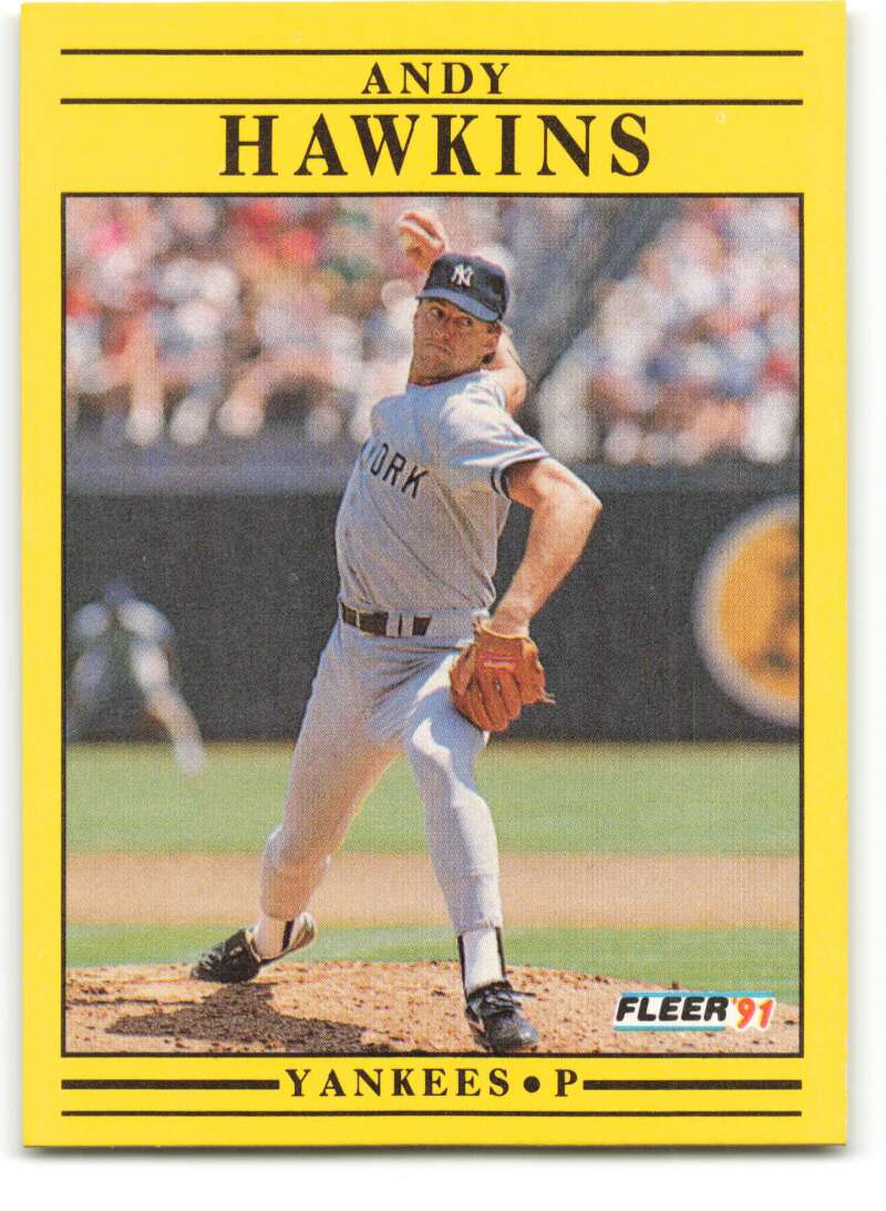 1991 Fleer Baseball #666 Andy Hawkins New York Yankees Image 1