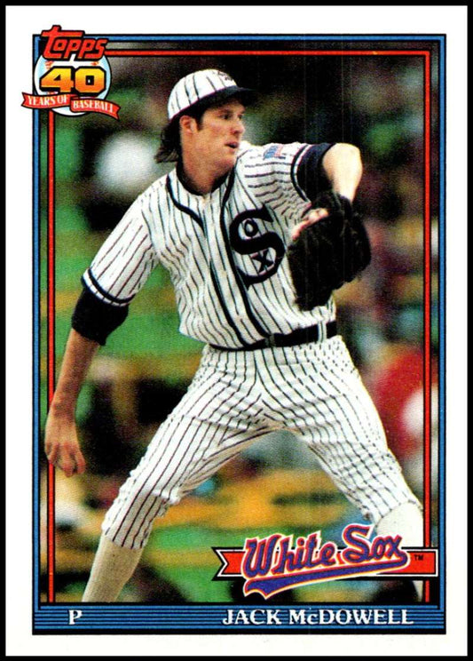 1991 Topps #219 Jack McDowell Baseball Chicago White Sox  Image 1