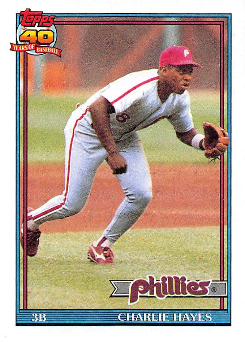 1991 Topps #312 Charlie Hayes Baseball Philadelphia Phillies Image 1