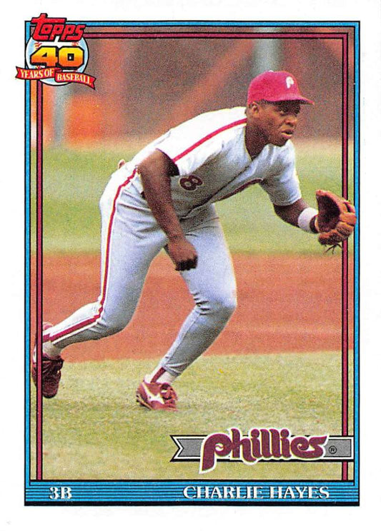 1991 Topps #312 Charlie Hayes Baseball Philadelphia Phillies  Image 1