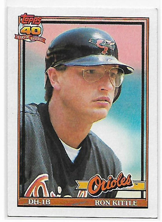 1991 Topps #324 Ron Kittle ERR Baseball Baltimore Orioles  Image 1