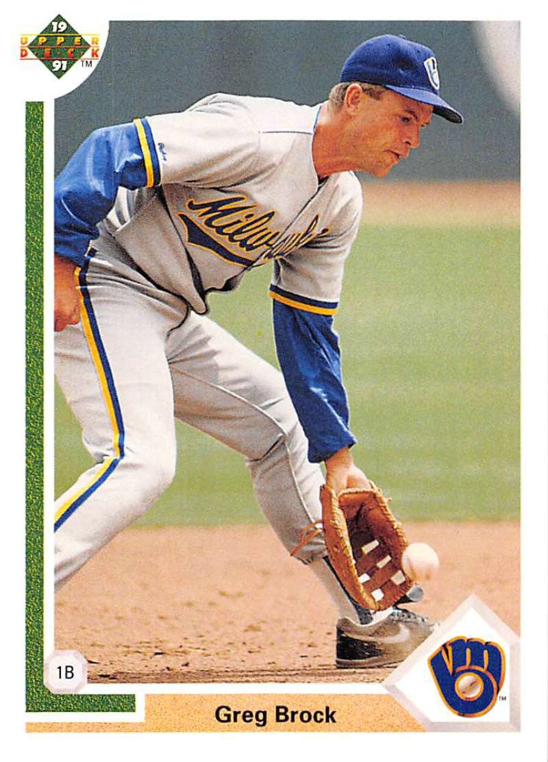 1991 Upper Deck Baseball #289 Greg Brock Milwaukee Brewers Image 1