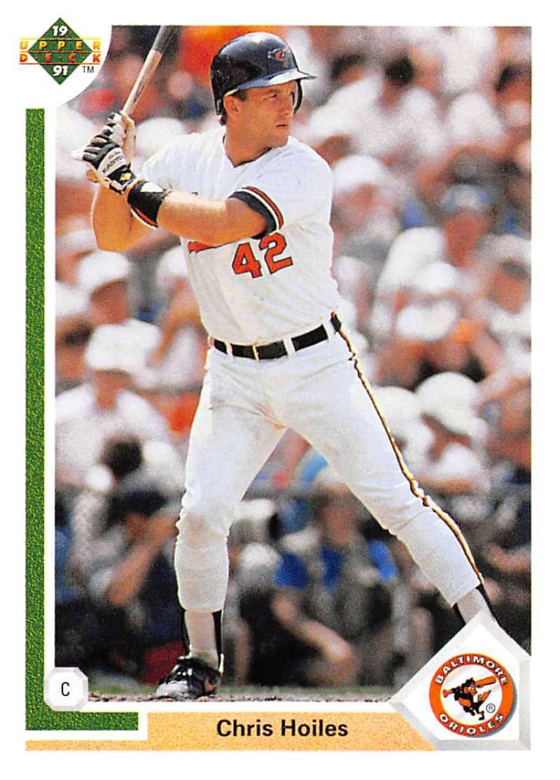 1991 Upper Deck Baseball #306 Chris Hoiles Baltimore Orioles Image 1
