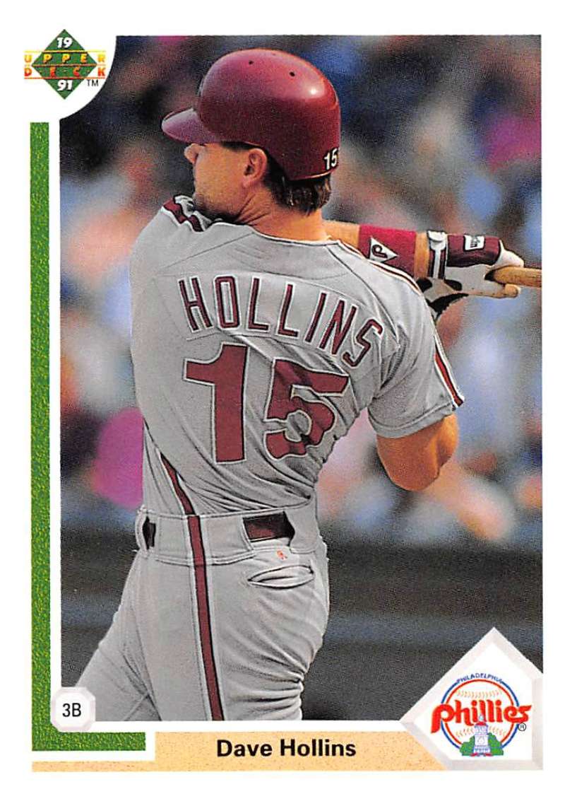1991 Upper Deck Baseball #518 Dave Hollins Philadelphia Phillies Image 1