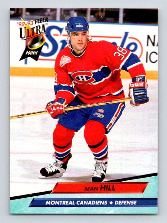 1992-93 Fleer Ultra #328 Sean Hill  RC Rookie Montreal Canadiens  Image 1