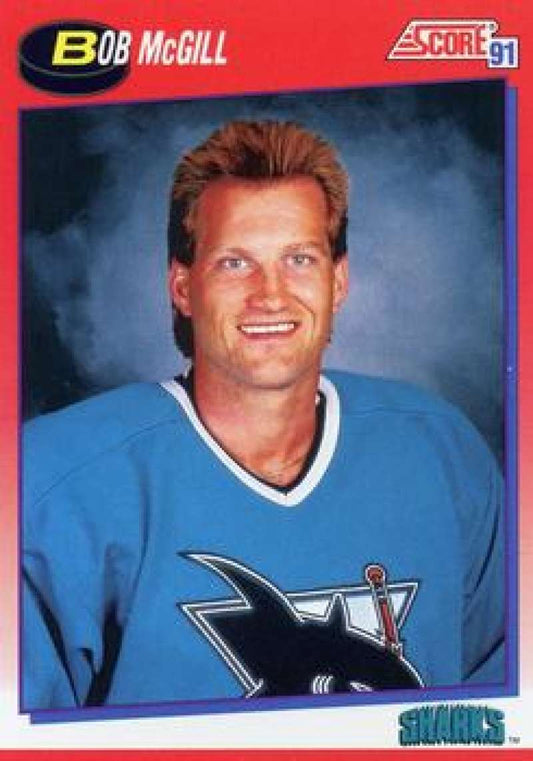 1991-92 Score Canadian Bilingual #327 Bob McGill  San Jose Sharks  Image 1