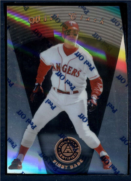 1997 Pinnacle Certified Baseball #97 Will Clark  Texas Rangers  V86563 Image 1