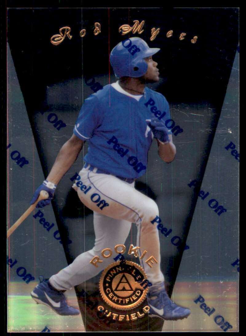 1997 Pinnacle Certified Baseball #126 Rod Myers RC Rookie Royals V86592 Image 1