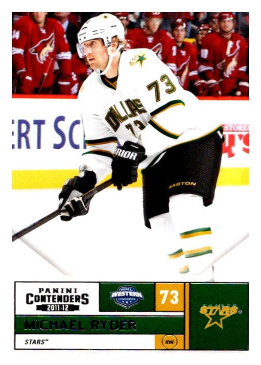 2011-12 Playoff Contenders #73 Michael Ryder  Dallas Stars  V93125 Image 1