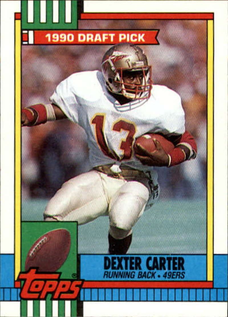 1990 Topps Football #6 Dexter Carter RC Rookie San Francisco 49ers Image 1