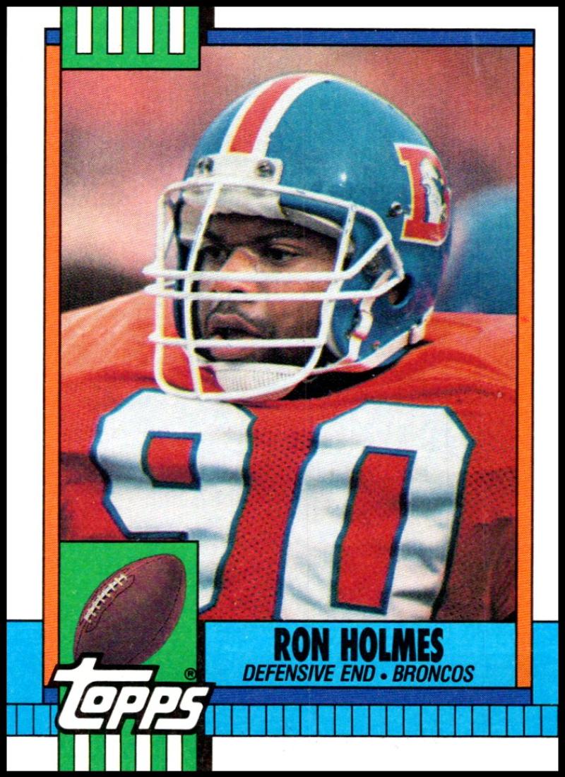 1990 Topps Football #31 Ron Holmes Denver Broncos Image 1