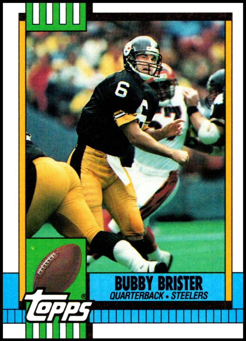 1990 Topps Football #183 Bubby Brister Pittsburgh Steelers Image 1