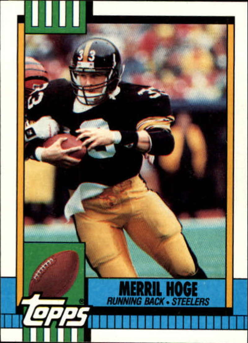 1990 Topps Football #185 Merril Hoge Pittsburgh Steelers Image 1