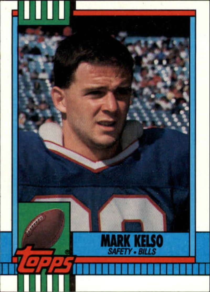 1990 Topps Football #196 Mark Kelso Buffalo Bills Image 1