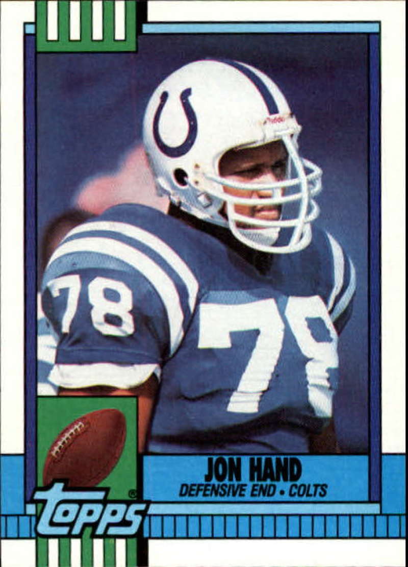 1990 Topps Football #308 Jon Hand Indianapolis Colts Image 1