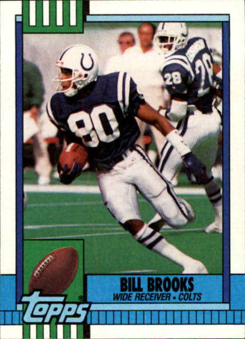 1990 Topps Football #309 Bill Brooks Indianapolis Colts Image 1
