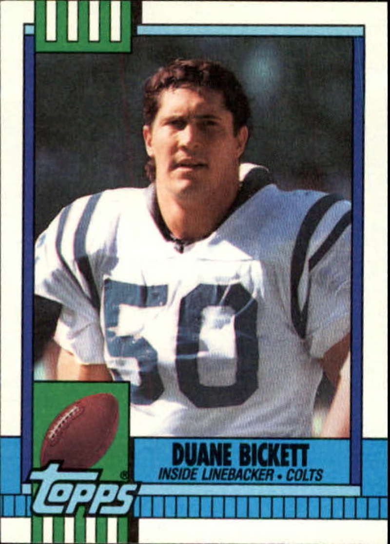 1990 Topps Football #314 Duane Bickett Indianapolis Colts Image 1