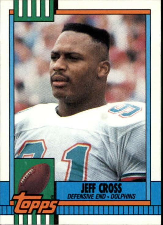 1990 Topps Football #317 Jeff Cross  Miami Dolphins  Image 1