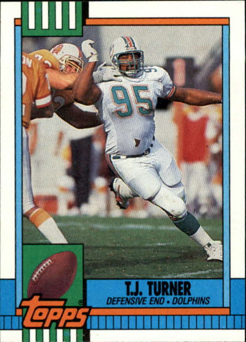 1990 Topps Football #331 T.J. Turner Miami Dolphins Image 1