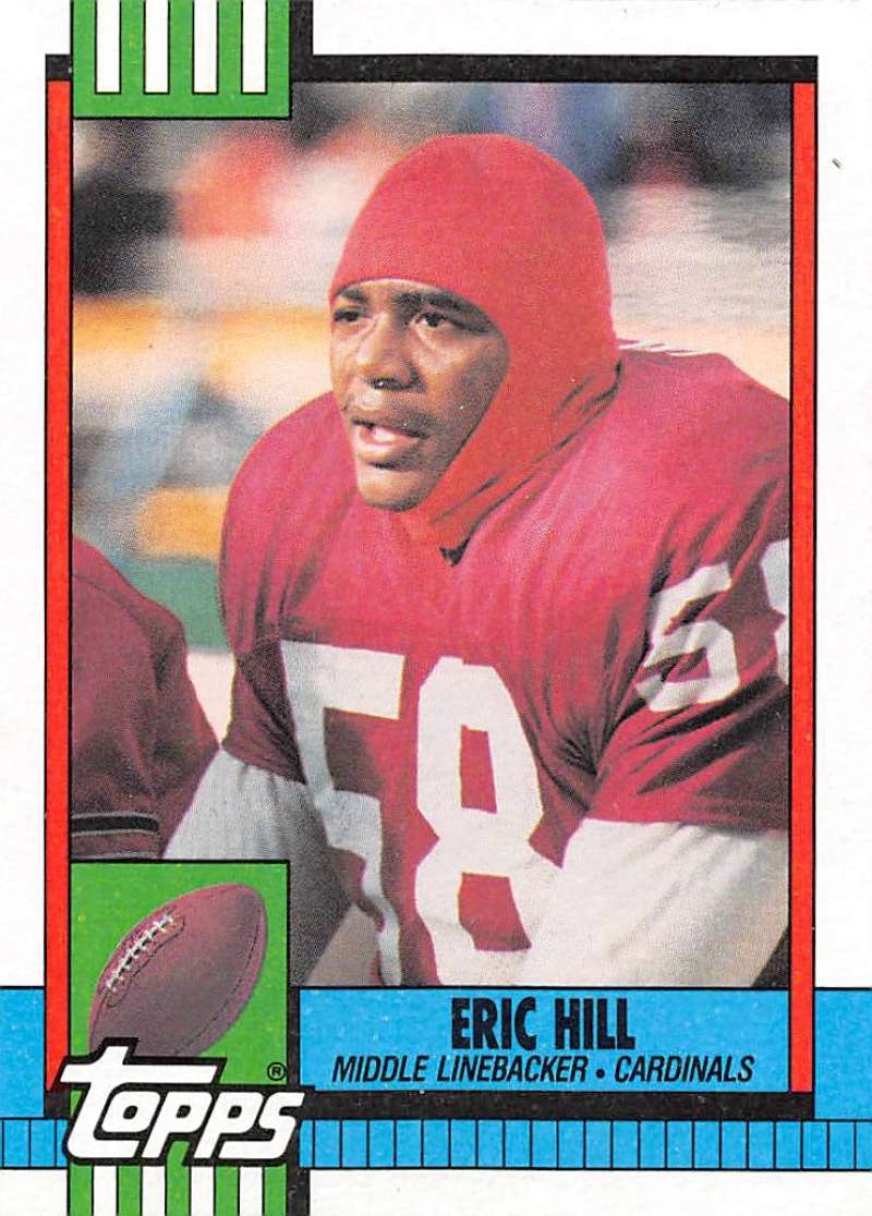 1990 Topps Football #432 Eric Hill Phoenix Cardinals Image 1