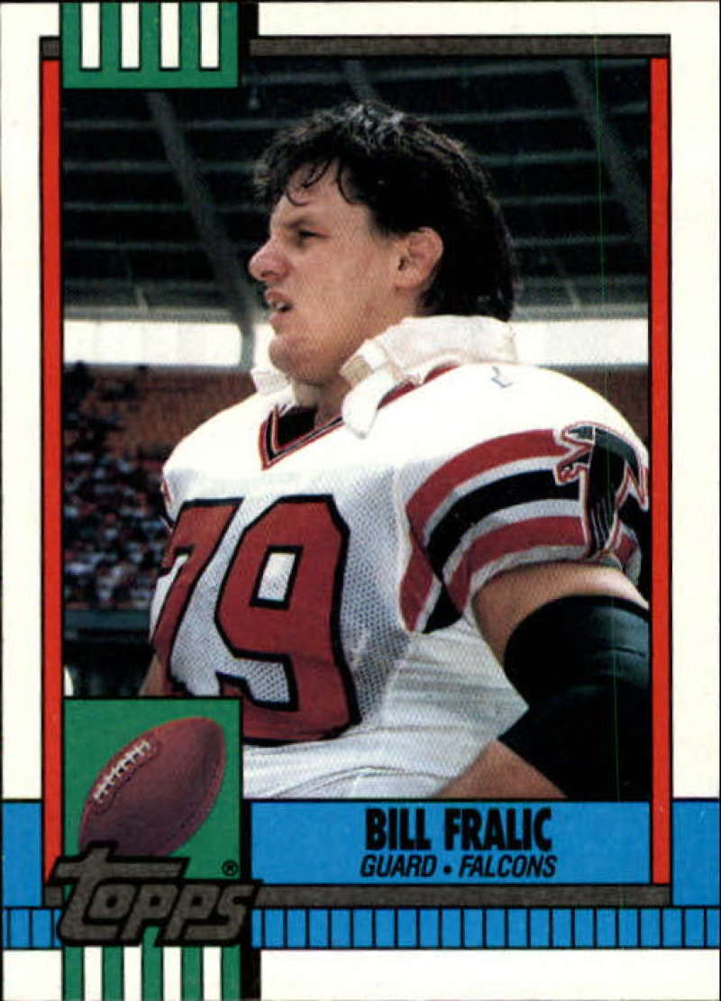 1990 Topps Football #478 Bill Fralic Atlanta Falcons Image 1