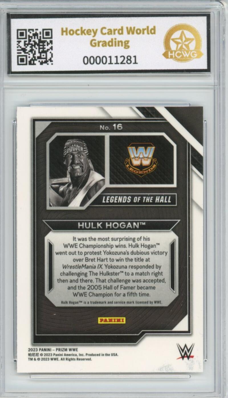 2023 Prizm WWE Legends of the Hall #16 Hulk Hogan Graded Mint HCWG 9 Image 2