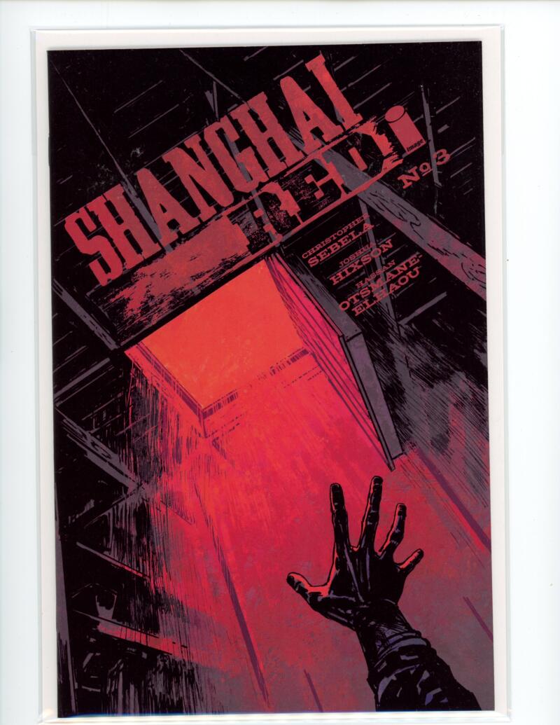 Shanghai Red #3 2018 Image Magazine Comic Book NM -  B11-92 Image 1