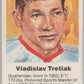 1972 Canada vs USSR Hockey Vladislav Tretiak V98758 Image 1