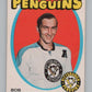 1971-72 O-Pee-Chee #28 Bob Woytowich  Pittsburgh Penguins  V99016 Image 1