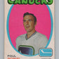 1971-72 O-Pee-Chee #1 Poul Popiel  Vancouver Canucks  V99065 Image 1