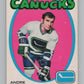 1971-72 O-Pee-Chee #12 Andre Boudrias  Vancouver Canucks  V99072 Image 1