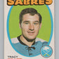 1971-72 O-Pee-Chee #107 Tracy Pratt  Buffalo Sabres  V99135 Image 1