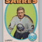 1971-72 O-Pee-Chee #168 Larry Hillman  Buffalo Sabres  V99170 Image 1
