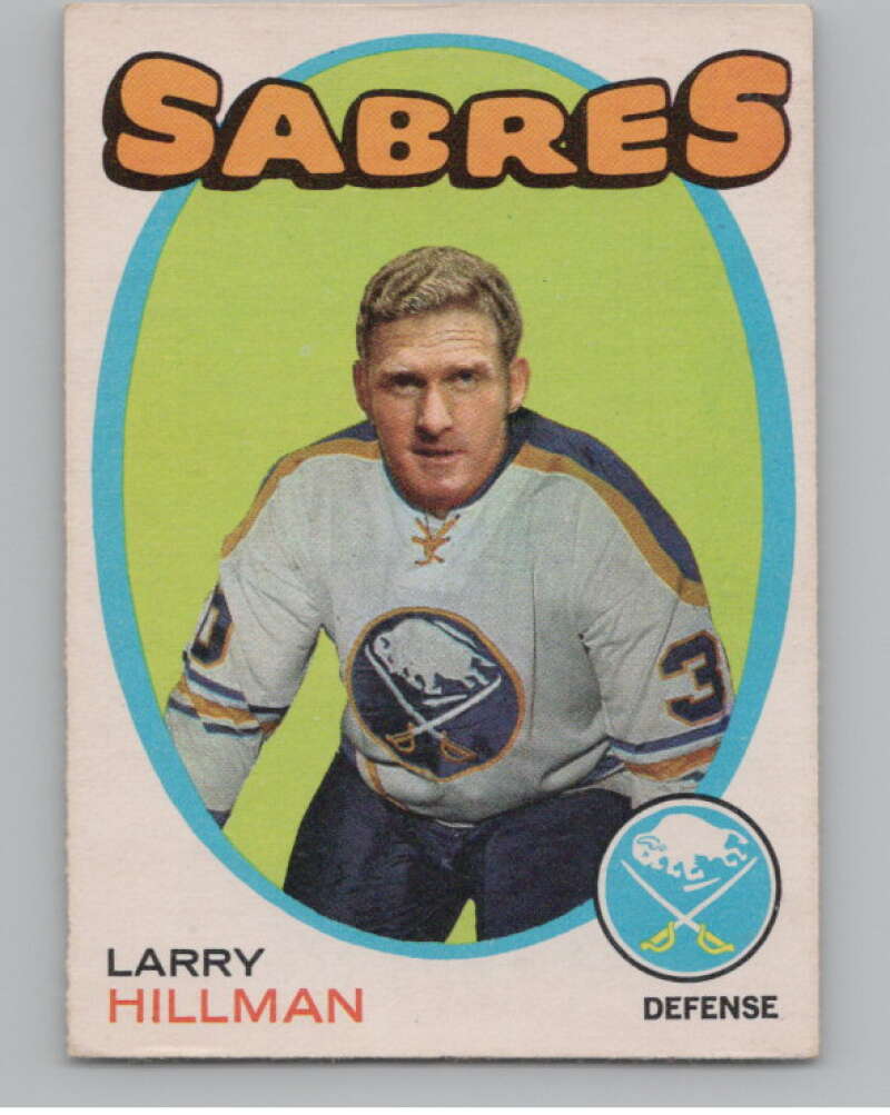 1971-72 O-Pee-Chee #168 Larry Hillman  Buffalo Sabres  V99170 Image 1