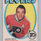 1971-72 O-Pee-Chee #204 Jean-Guy Gendron  Philadelphia Flyers  V99186 Image 1