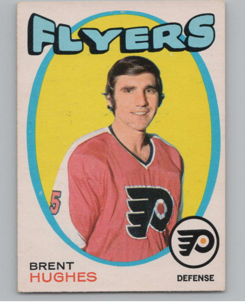 1971-72 O-Pee-Chee #205 Brent Hughes  Philadelphia Flyers  V99187 Image 1