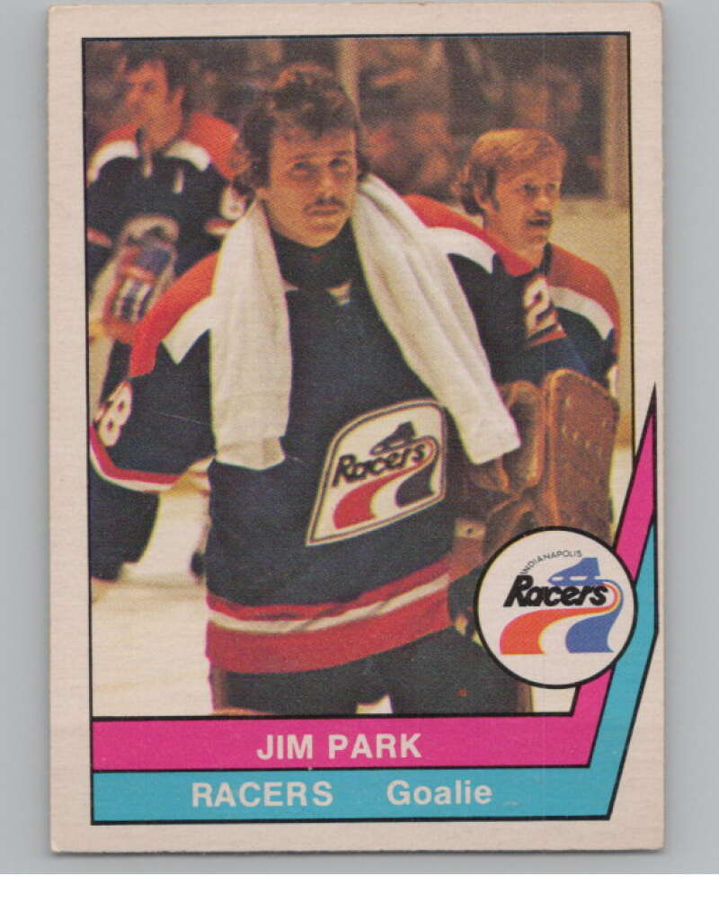 1977-78 O-Pee-Chee WHA #56 Jim Park RC Rookie Racers  V99290 Image 1