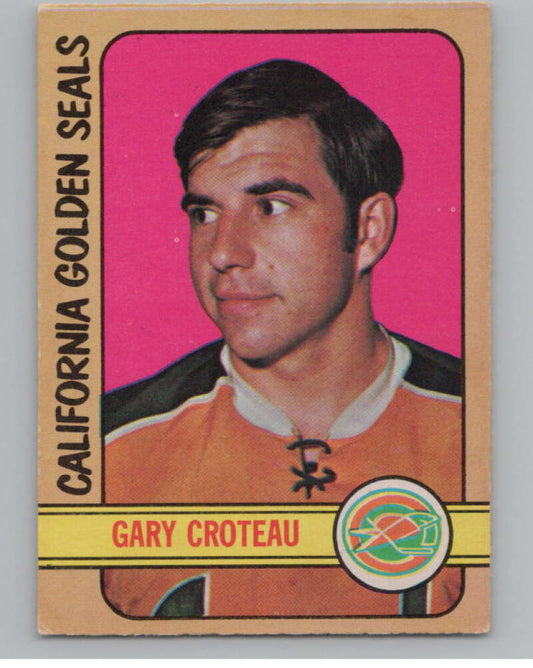 1972-73 O-Pee-Chee #3 Gary Croteau  California Golden Seals  V99302 Image 1